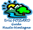 Eric, Guide de Haute montagne